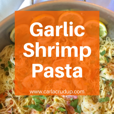 Garlic Shrimp Pasta