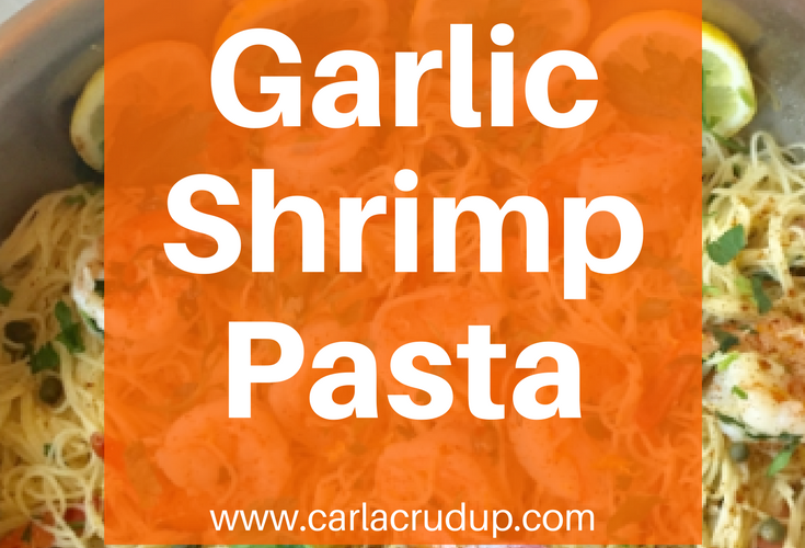 Garlic Shrimp Pasta