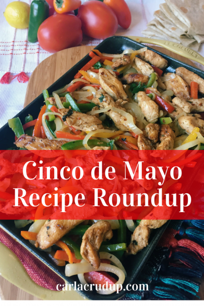 Cinco de Mayo Recipe Roundup